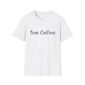 Tom Collins tshirt